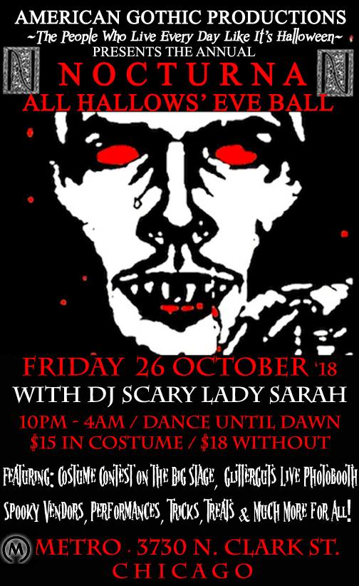 Oct 26 – Annual Nocturna All Hallows’ Eve Ball! DJ SLS @Metro