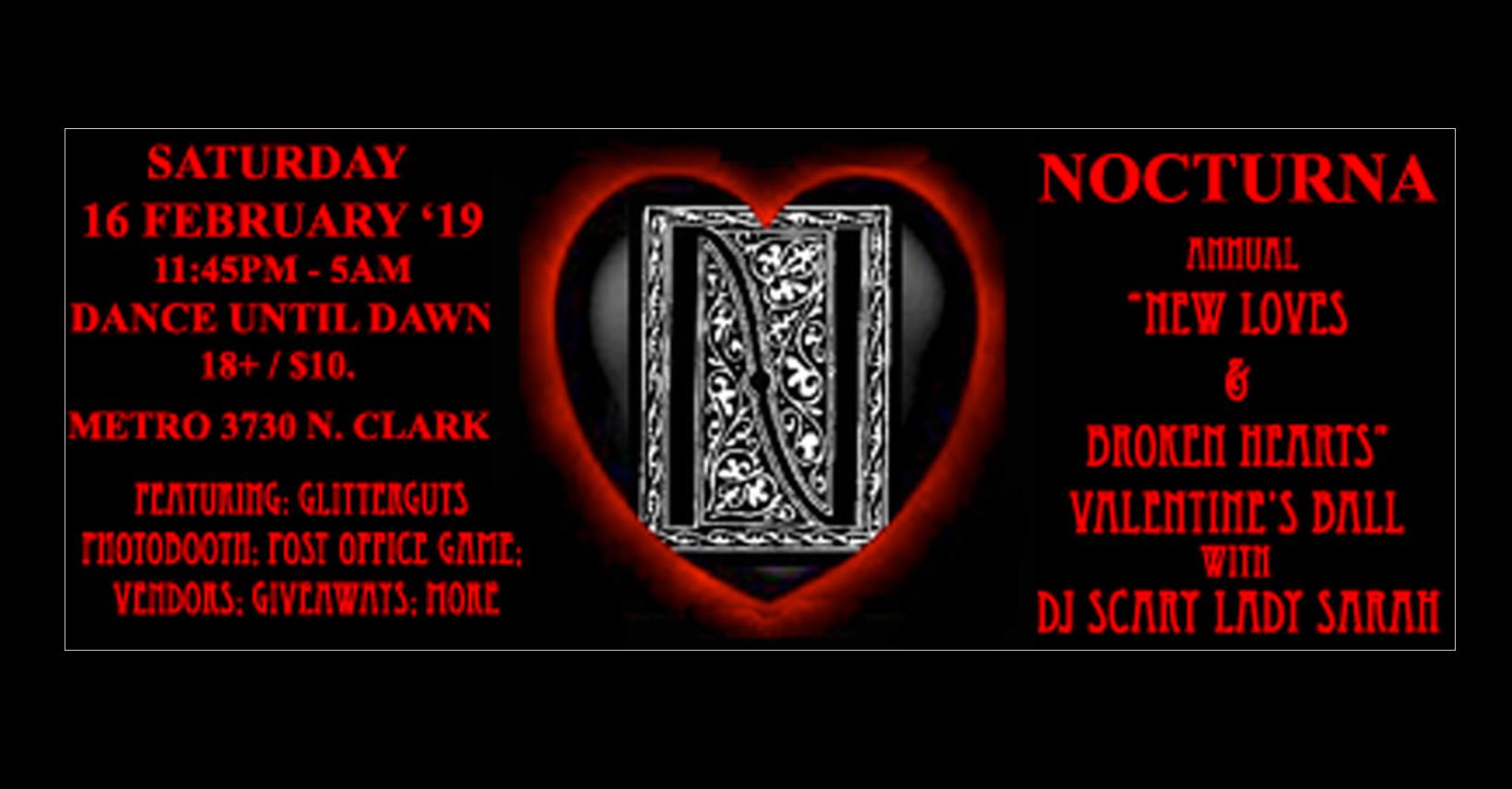 Feb 16 – Nocturna Annual New Loves & Broken Hearts Valentine’s Ball