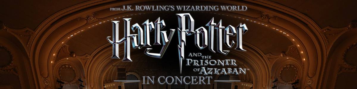 JUN 27 – Harry Potter and the Prisoner of Azkaban™ in Concert (Chicago)