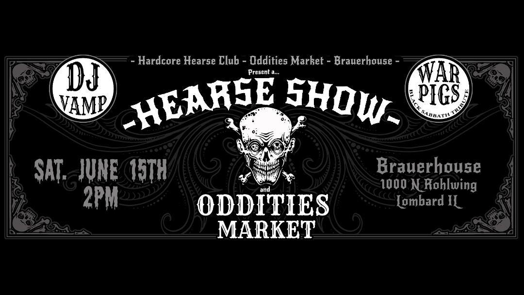 JUN 15 – Hearse Show & Oddities Market (Lombard)