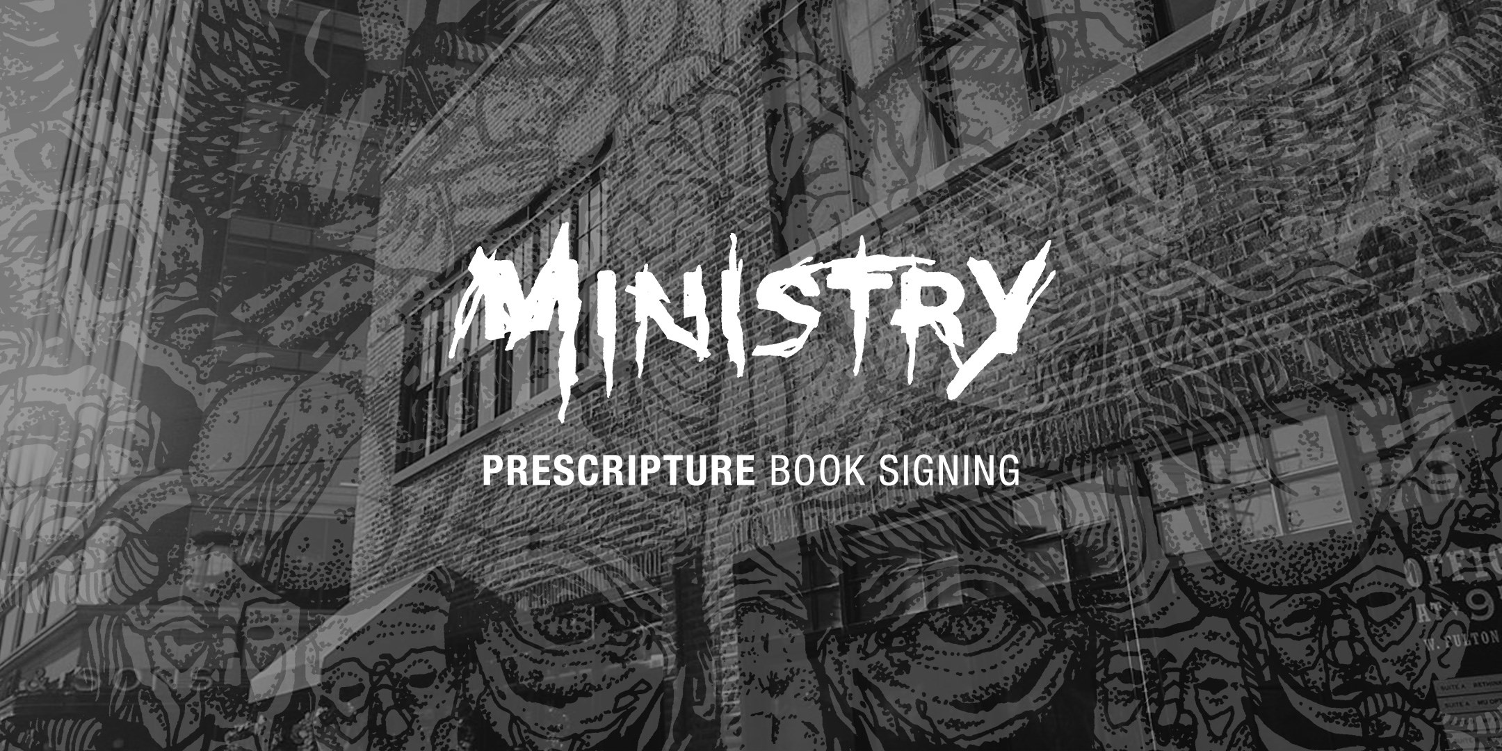 DEC 13 – Ministry: Prescripture Book Signing w/ Al Jourgensen