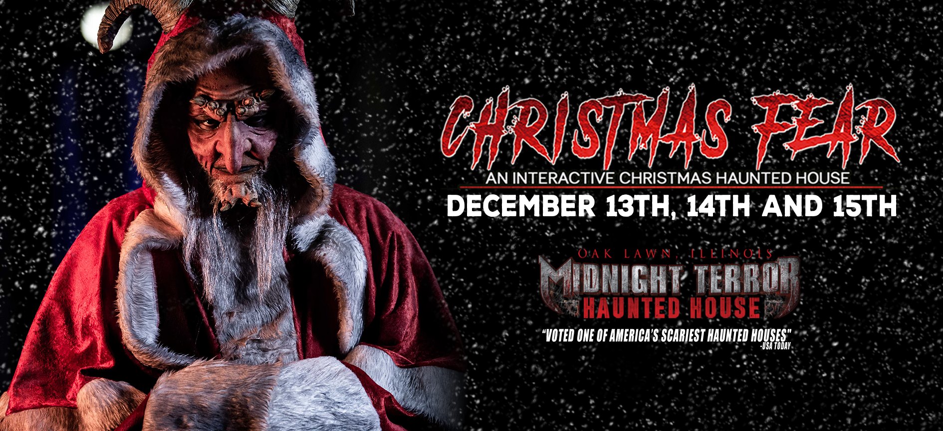 Dec 13 – 15 Christmas Fear 2019 | A Christmas Haunted House