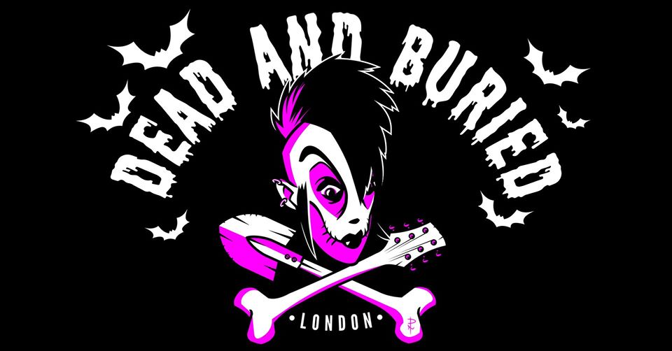 AUG 21 – Dead and Buried ALL Nighter! With Guest DJ Poisondwarf