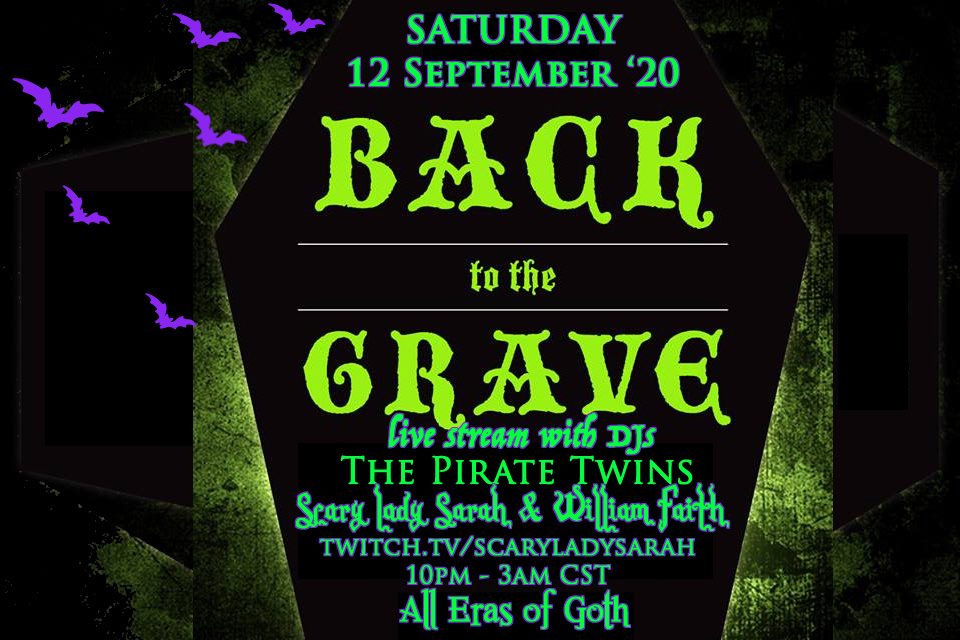 SEPT 12 – Back to the Grave