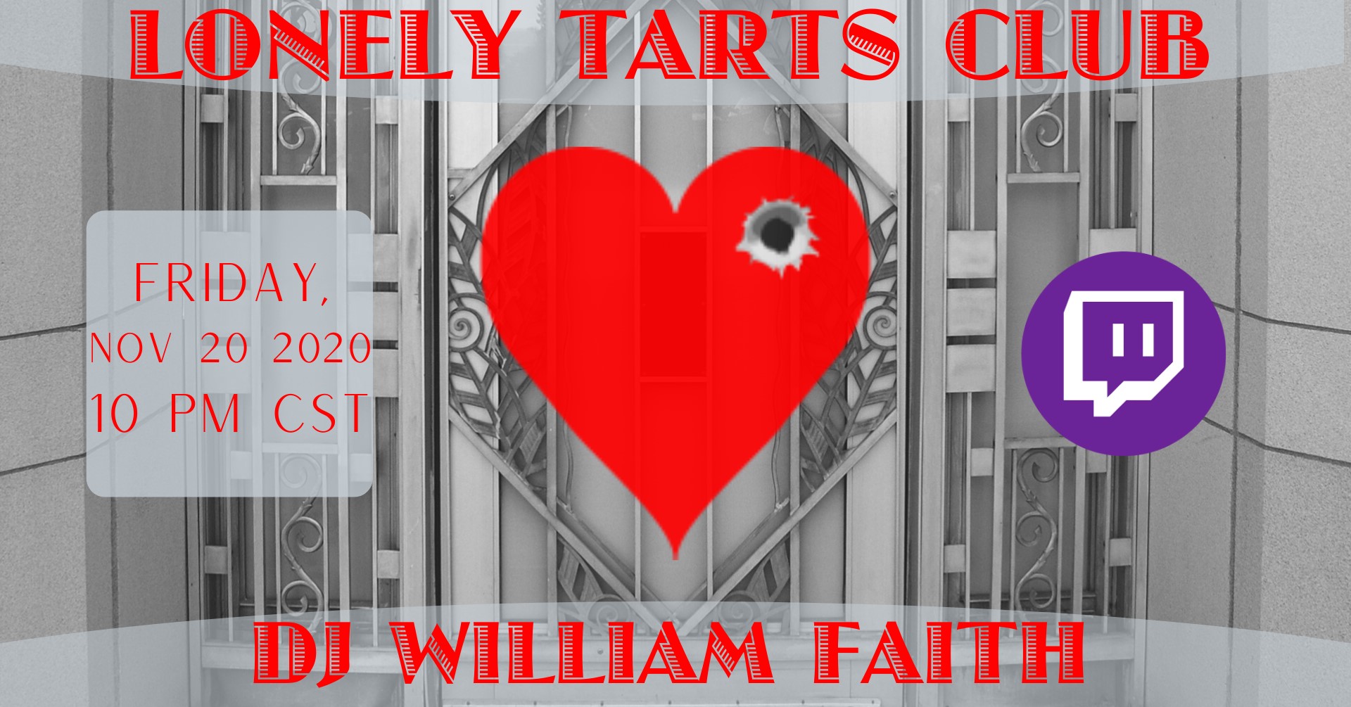 NOV 20 – Lonely Tarts Club w/DJ William Faith